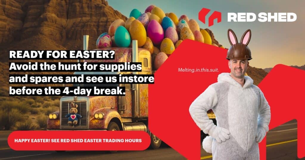 Red Shed Easter Trading Hours