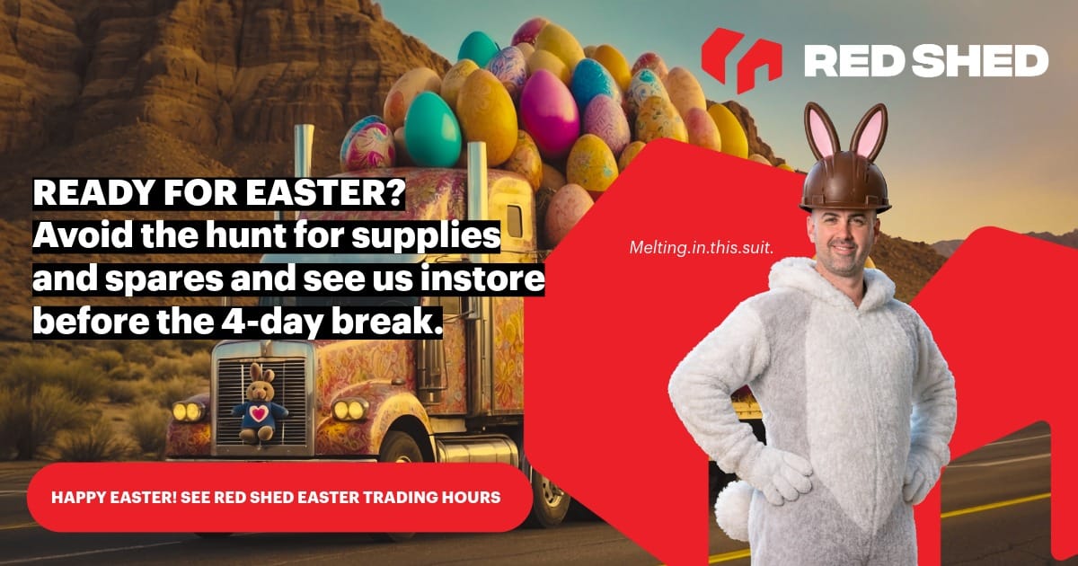 Red Shed Easter Trading Hours